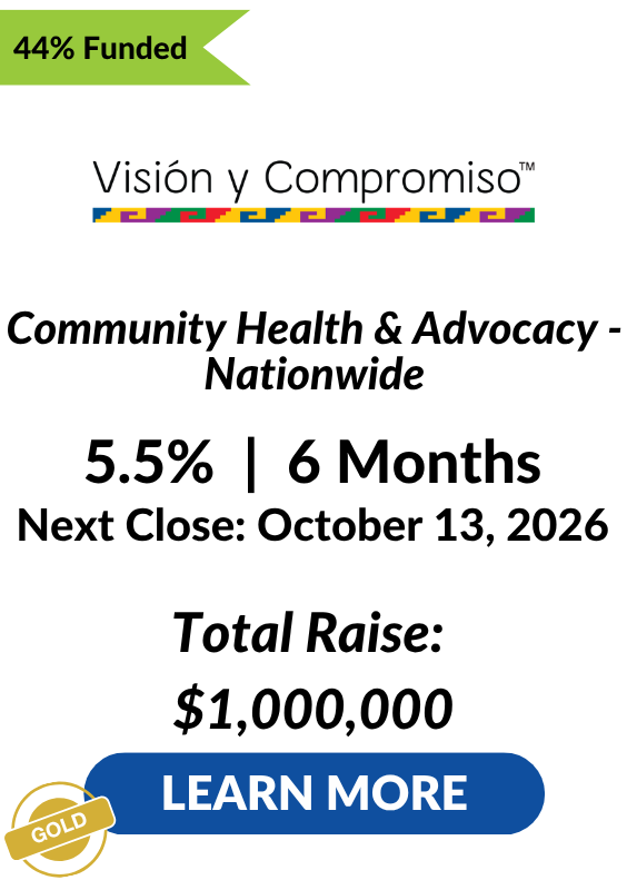 Vision y Compromiso LENDonate Investment Tombstone Closing October 13 2026 44 percent funded