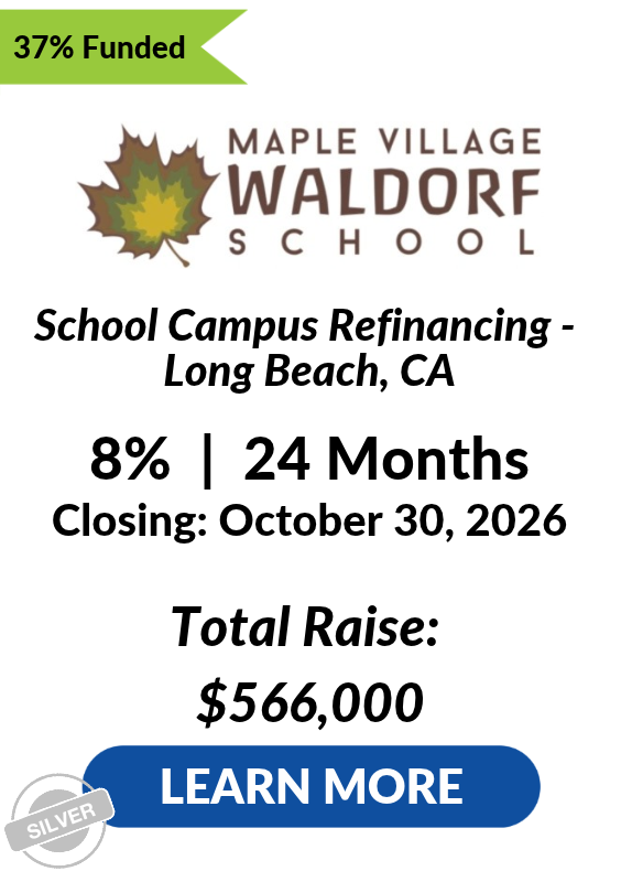 Maple Village Waldorf School LENDonate Investment Tombstone 37 percent